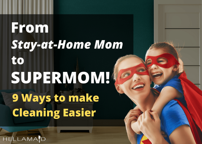 Cleaning tips for moms