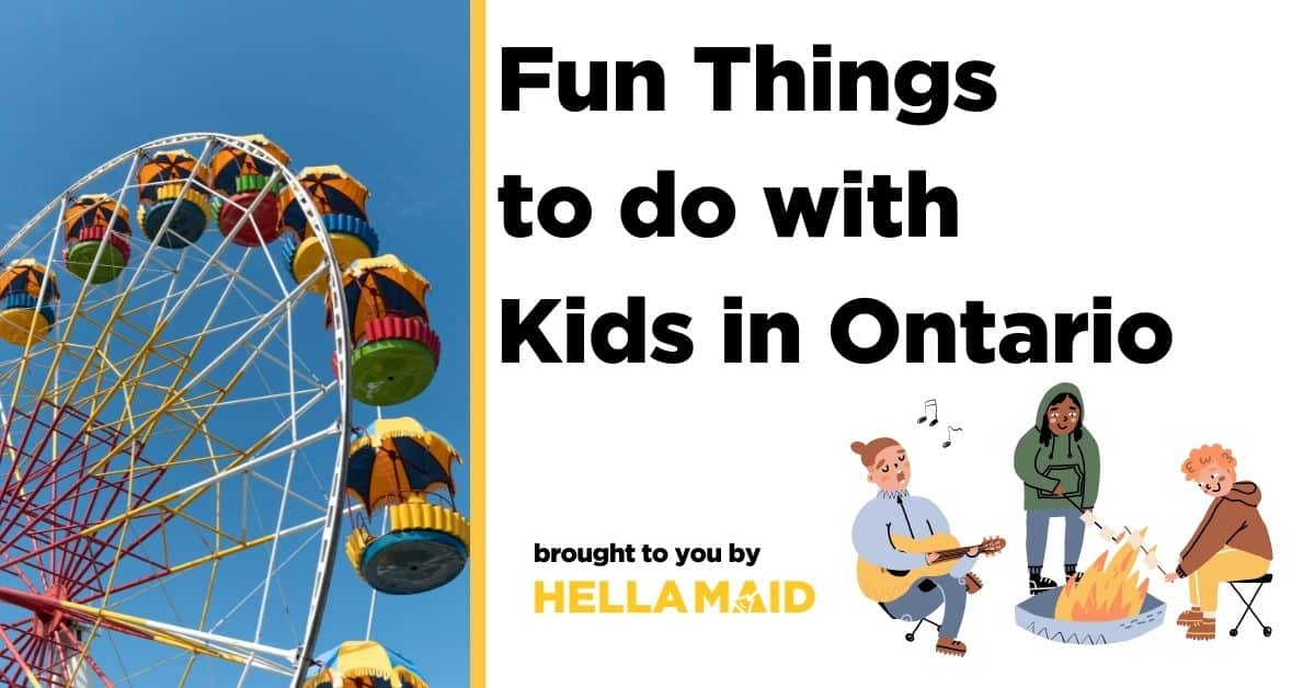 Fun Things to do with Kids in Ontario