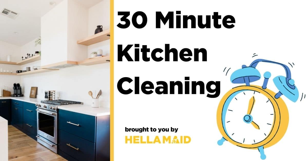 30 Minute Kitchen Cleaning
