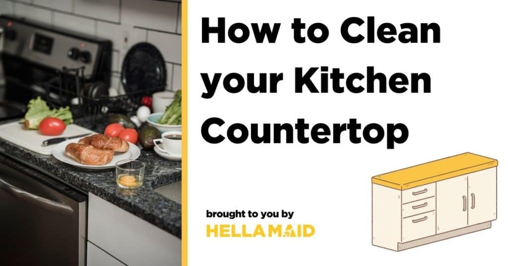 cleaning your kitchen countertop