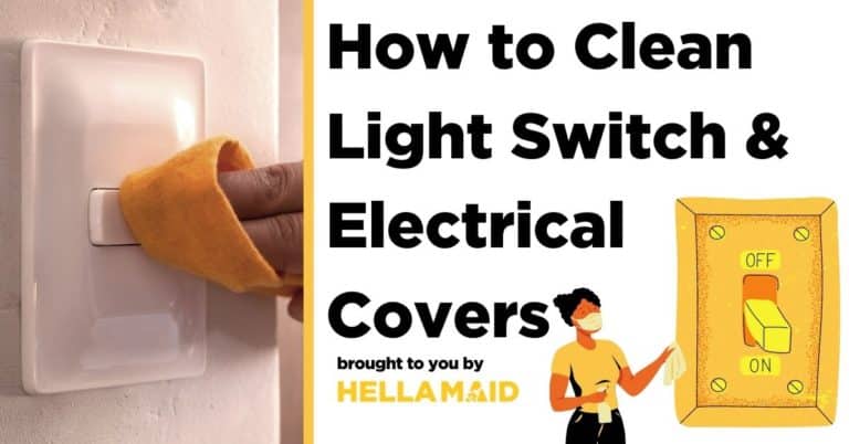 Safe way to clean light switch and electrical covers