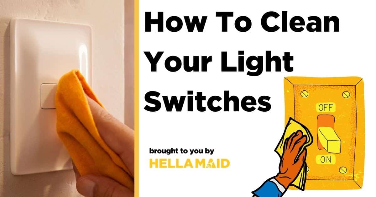 How to Clean Your Light Switches