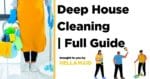 Deep House Cleaning