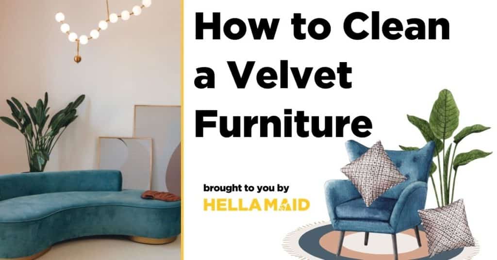 How to clean a velvet furniture