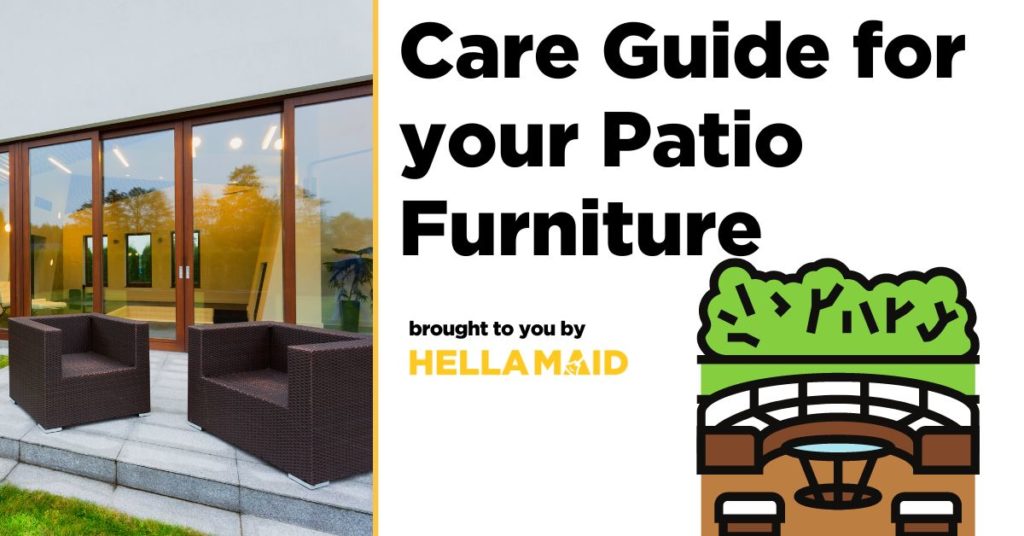 Patio furniture, care guide