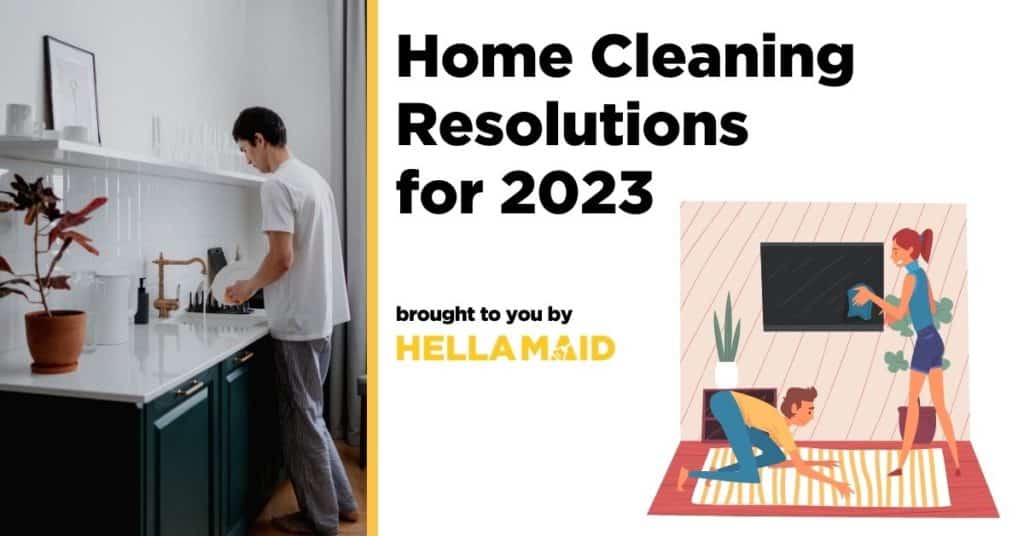 Home cleaning resolutions for 2023