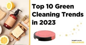 Green cleaning trends for 2023