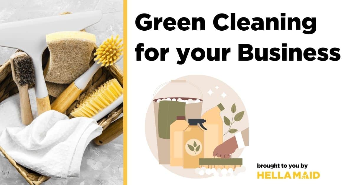 Green Cleaning for your Business