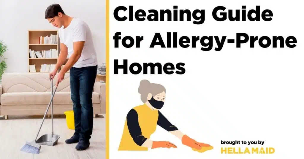 Cleaning Guide for Allergy-Prone Homes