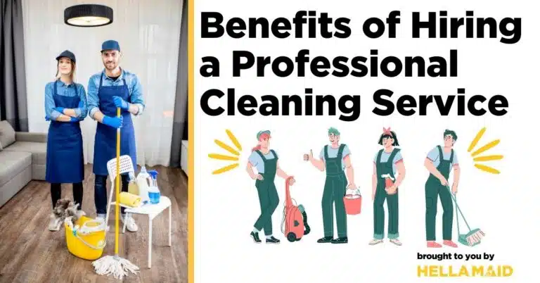Benefits of hiring a Professional Cleaning Service