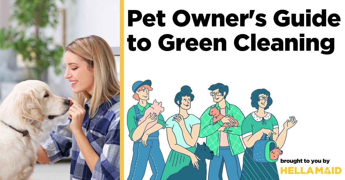 Pet Owner's Guide to Green Cleaning
