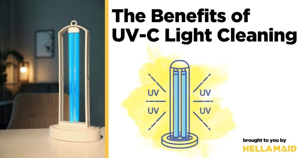 Benefits of UV-C light cleaning