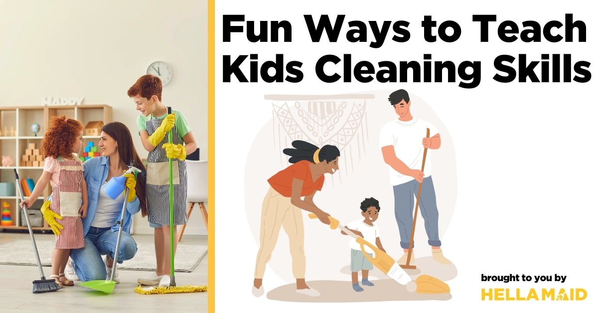 Fun Ways to Teach Kids Cleaning Skills