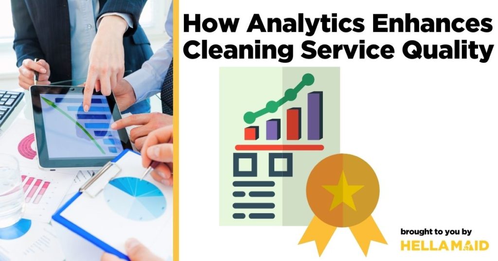 How Analytics Enhances Cleaning Service Quality
