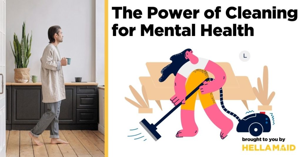 The Power of Cleaning for Mental Health