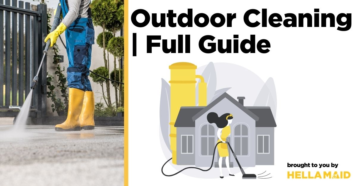 Outdoor Cleaning Guide