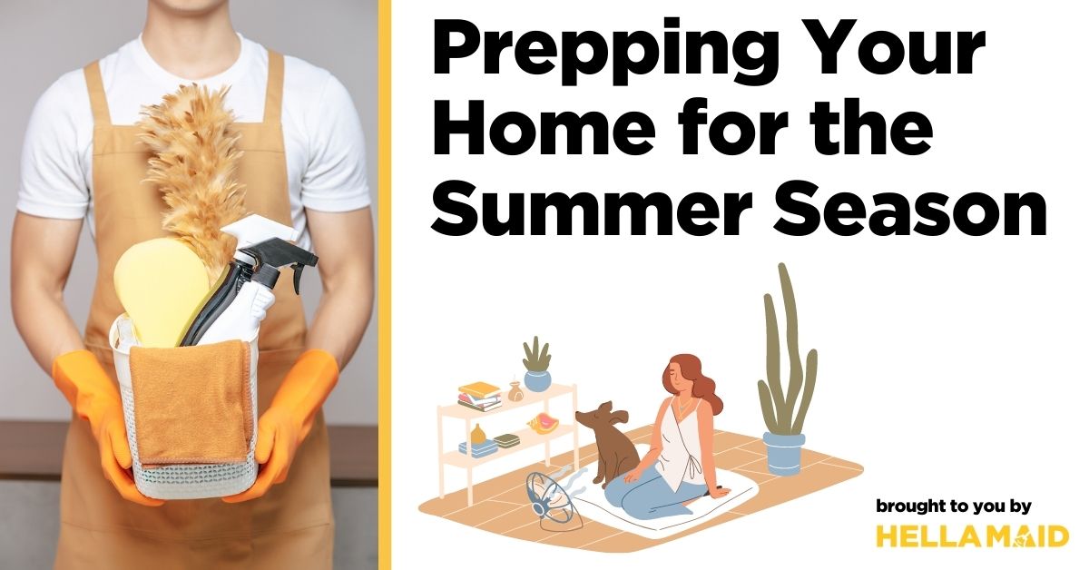 Prepping Your Home for the Summer Season