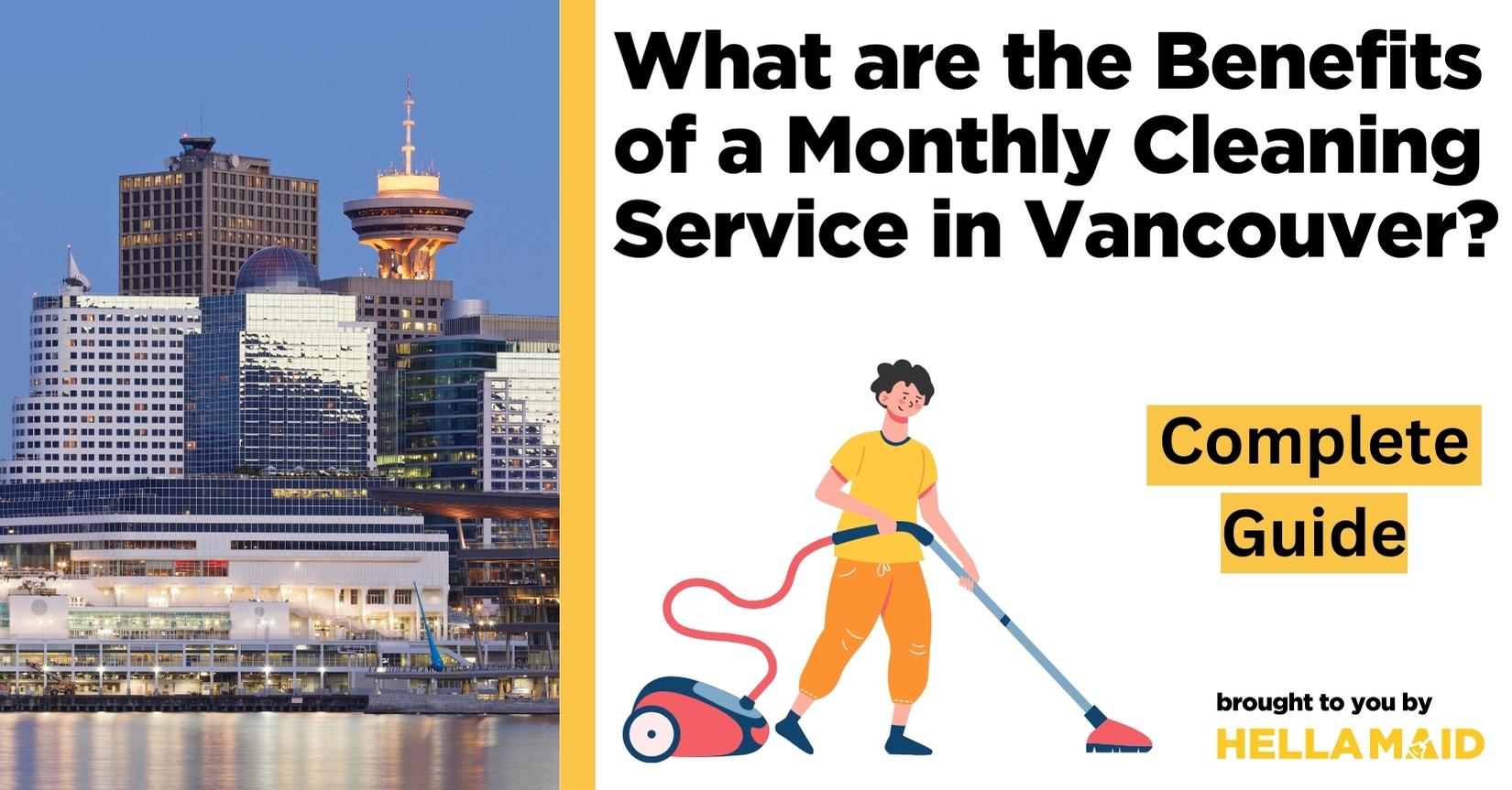 monthly cleaning service vancouver