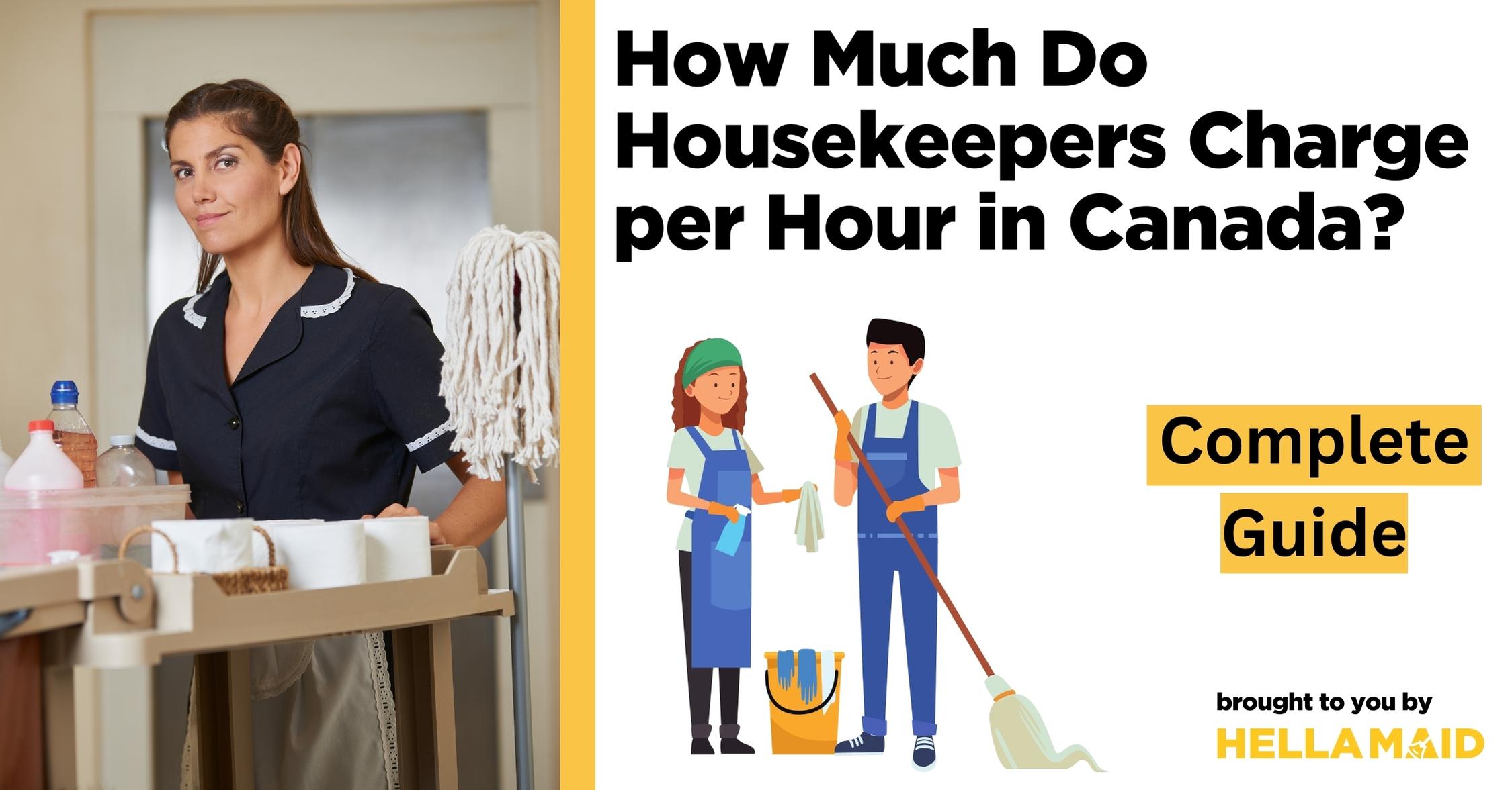 housekeeper charge per hour canada