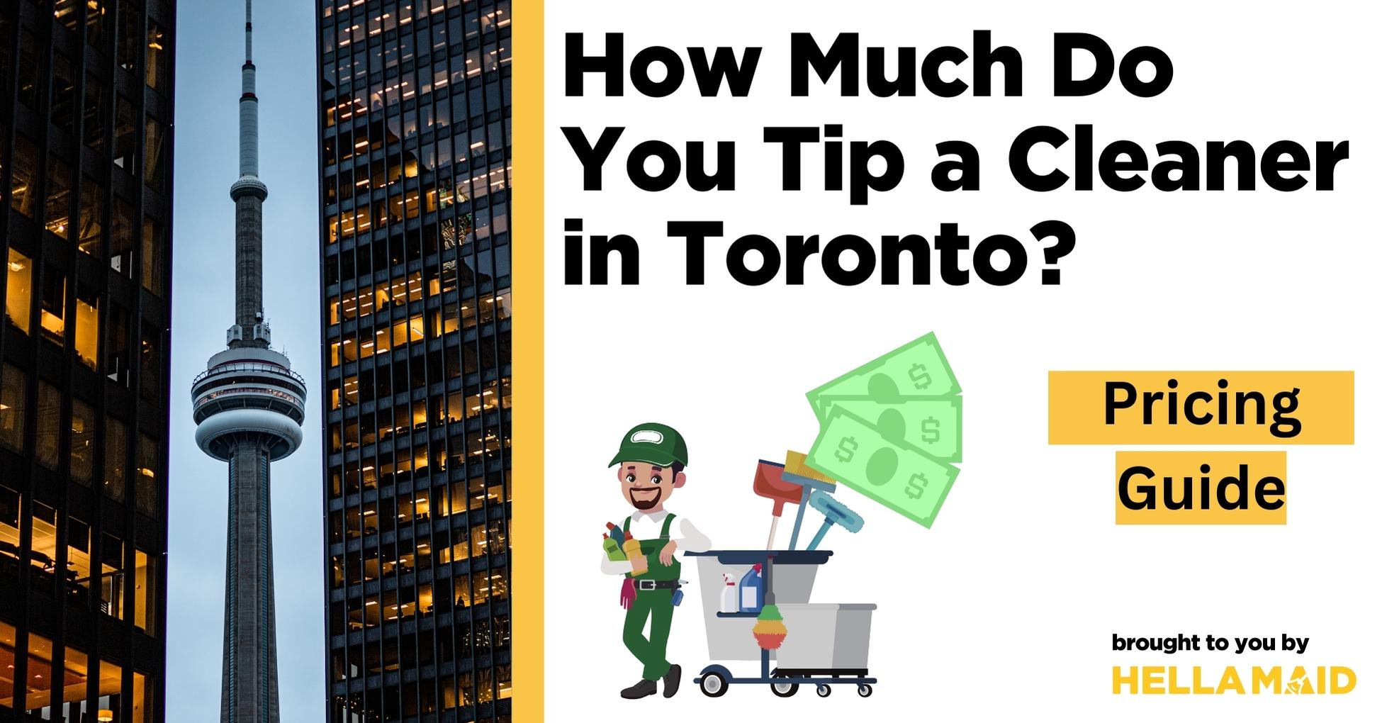 do you tip cleaner in toronto