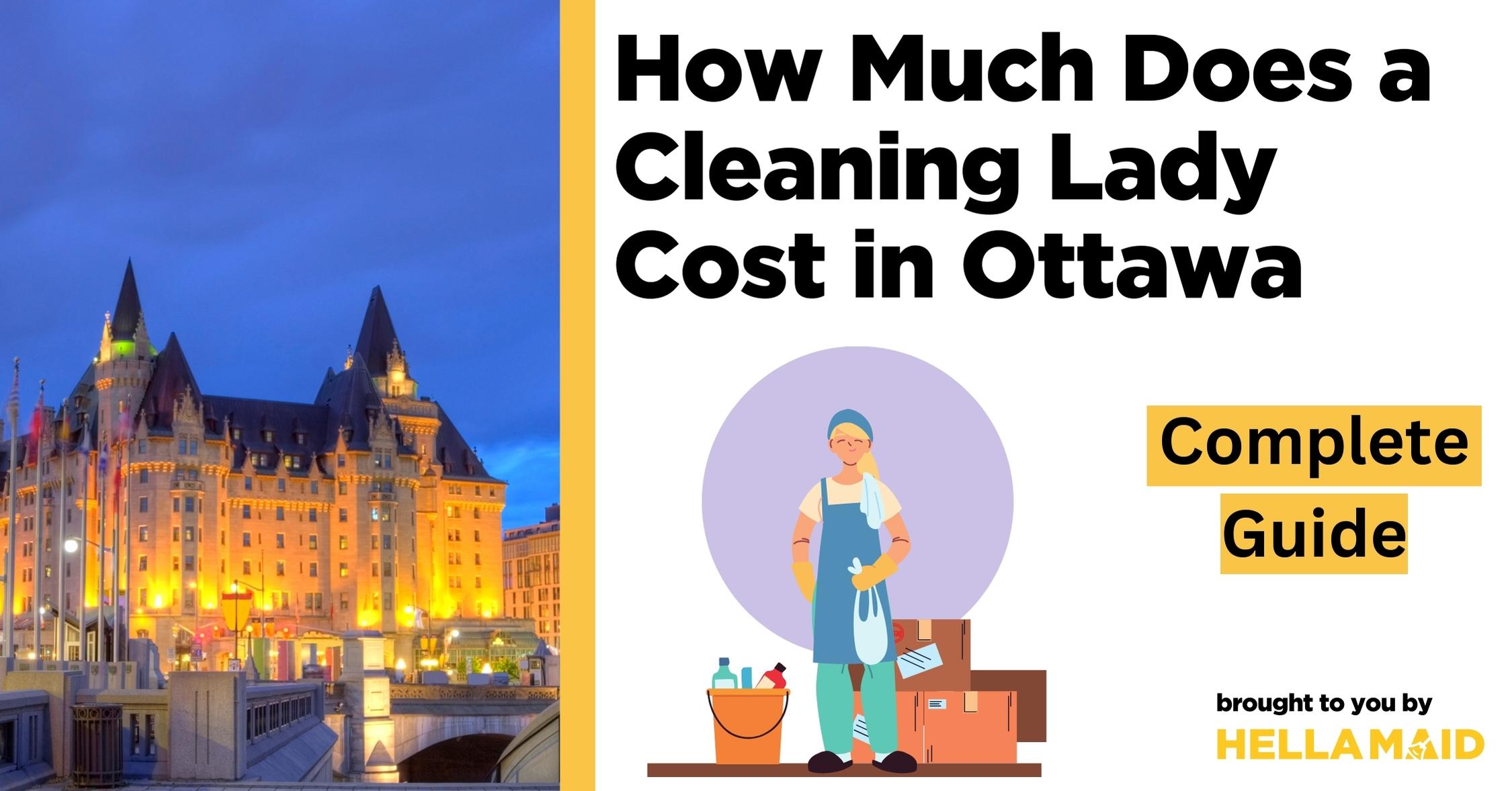cleaning lady cost Ottawa