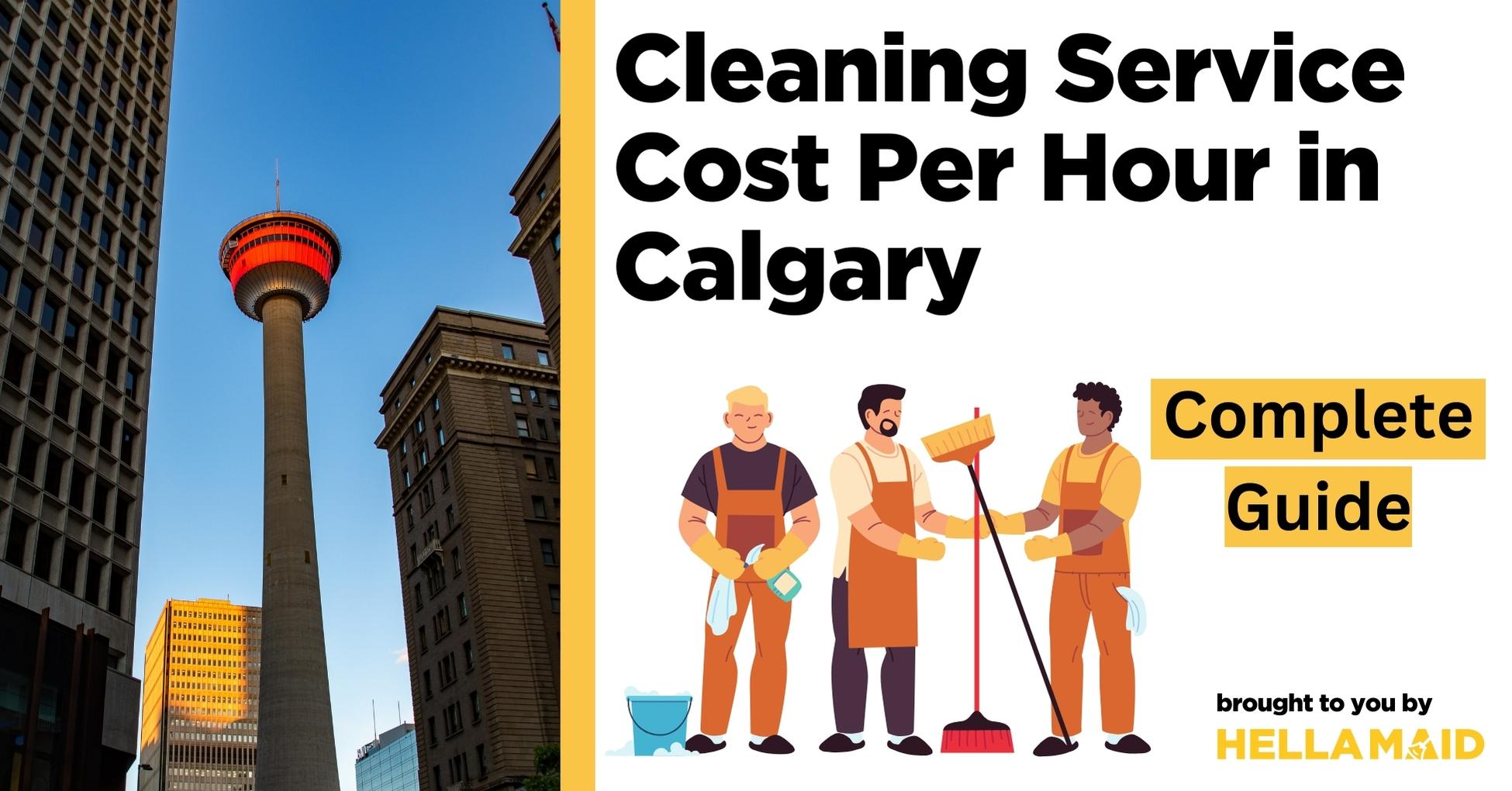 cleaning service cost per hour Calgary
