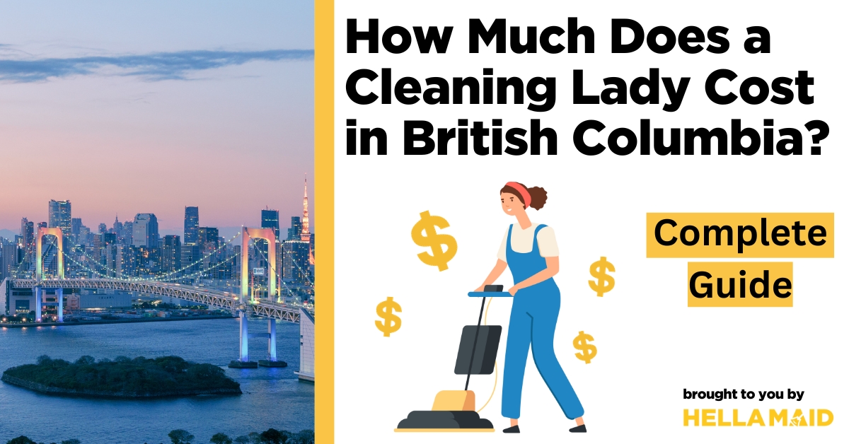 cleaning lady cost British Columbia