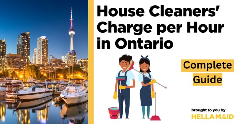house cleaners charge per hour in Ontario