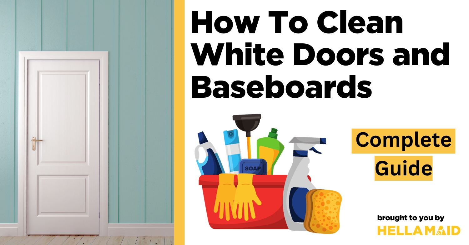 How to Clean Baseboards and Doors Easily