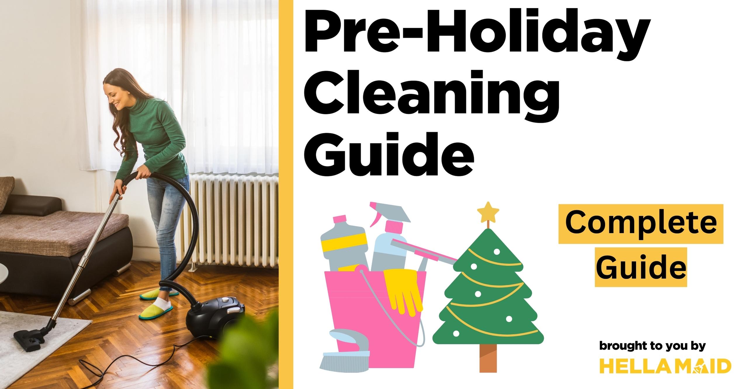 pre-holiday cleaning