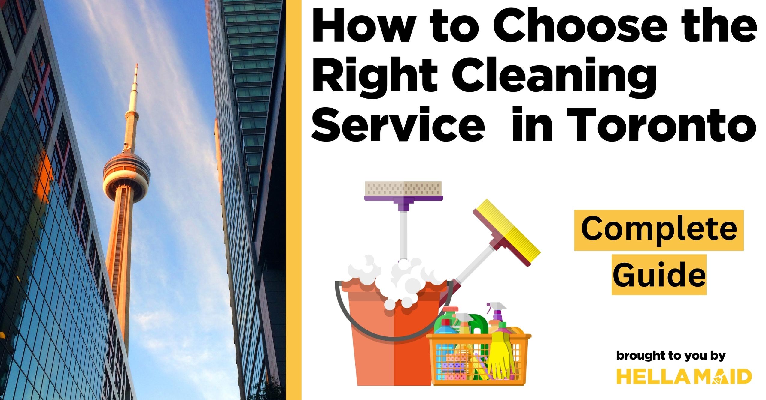 choose the right cleaning service toronto