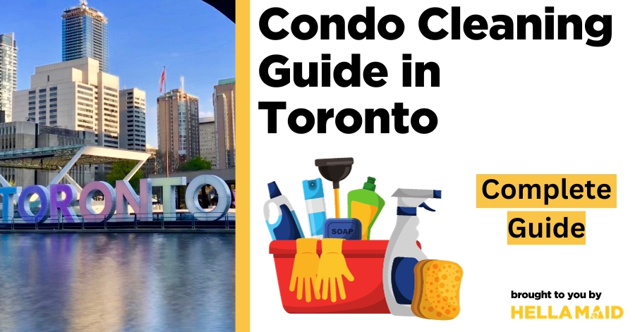 condo cleaning guide toronto