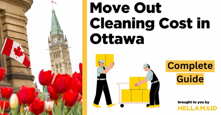 move out cleaning cost Ottawa