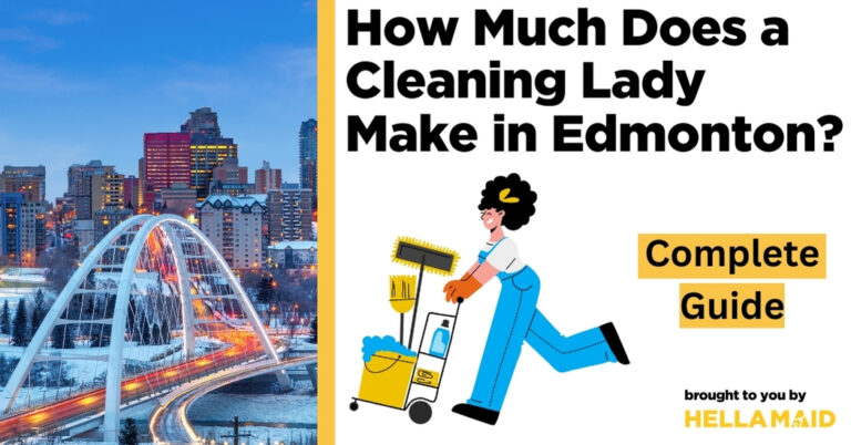 how much does cleaning lady make edmonton