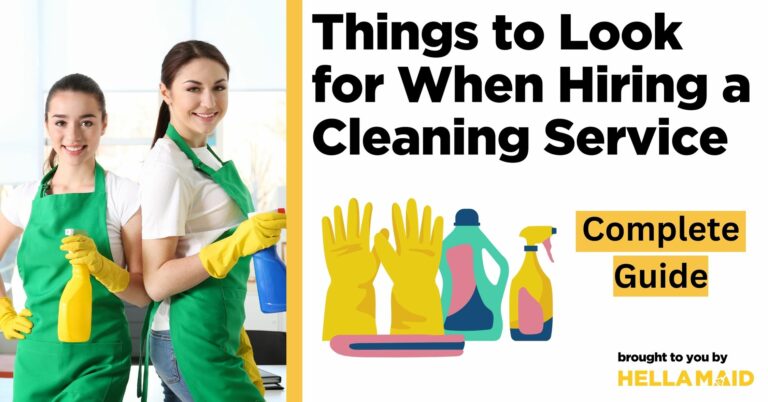 things to look for when hiring a cleaning service