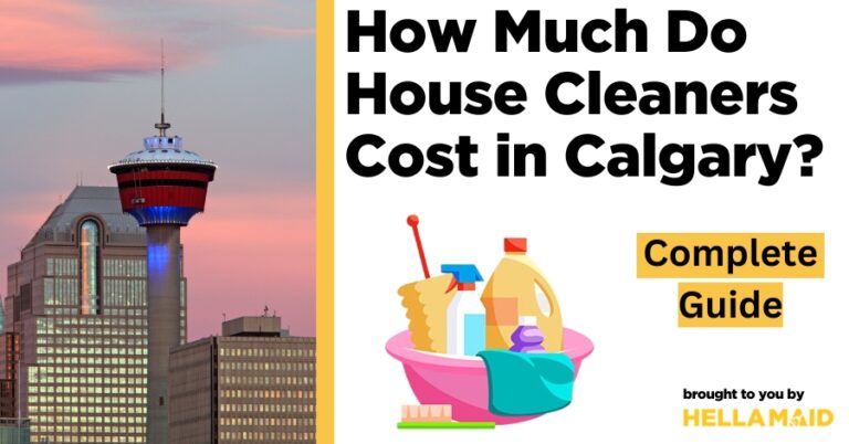 house cleaners cost calgary