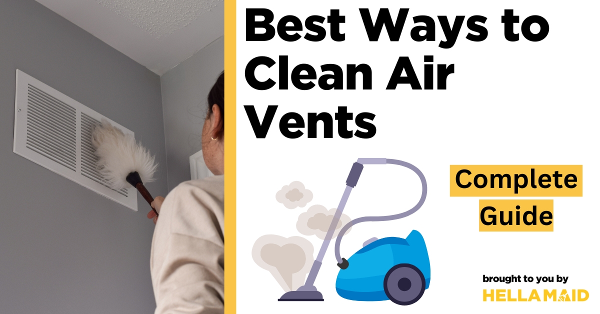 best way to clean air vents