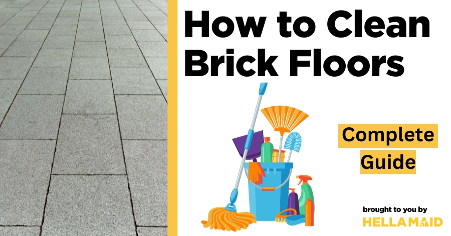 how to clean brick floors