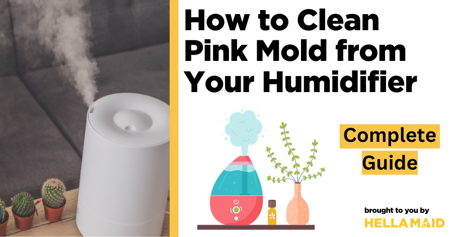 how to clean pink mold from humidifier