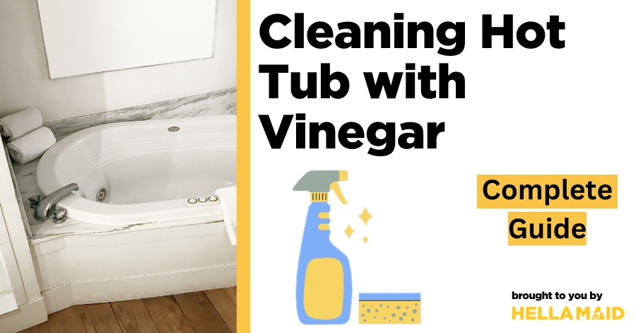 cleaning hot tub with vinegar