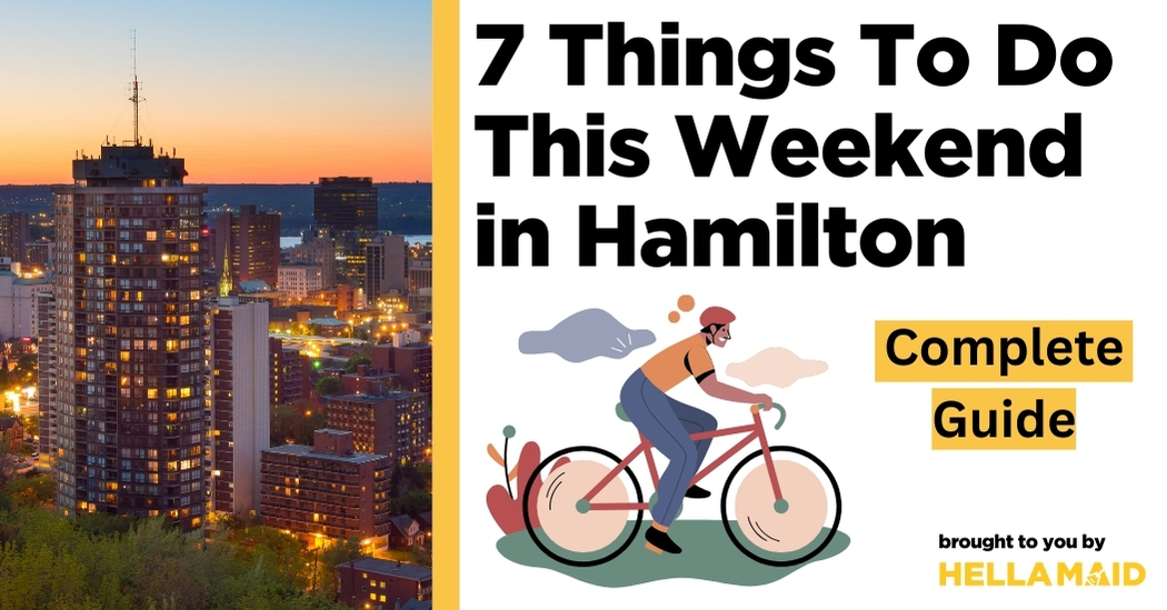 things to do this weekend in Hamilton
