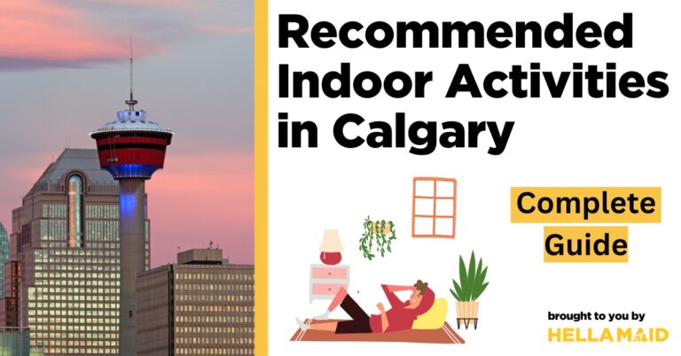 recommended indoor activities in Calgary