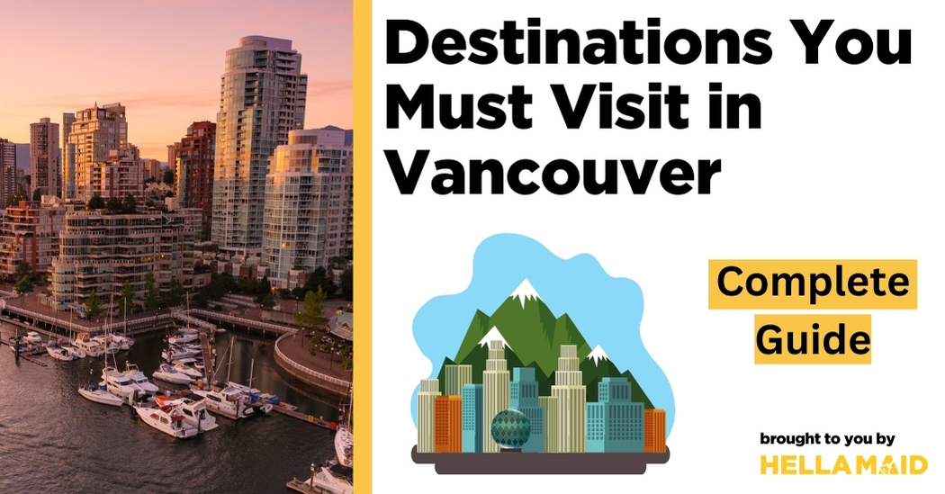 destinations must visit in Vancouver