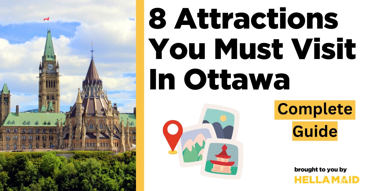 must visit attractions in Ottawa