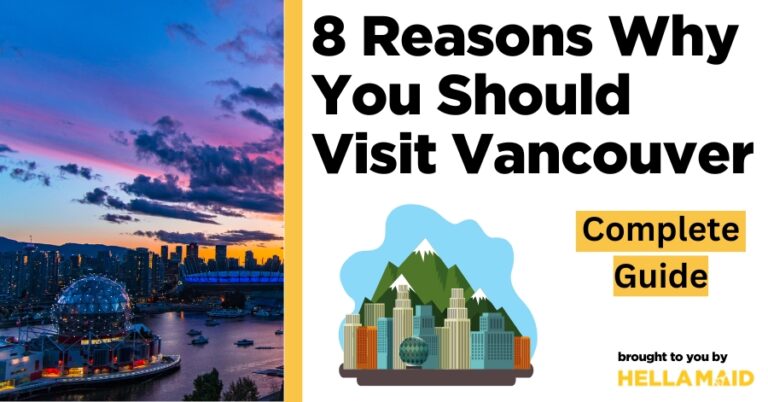 reasons why you should visit vancouver