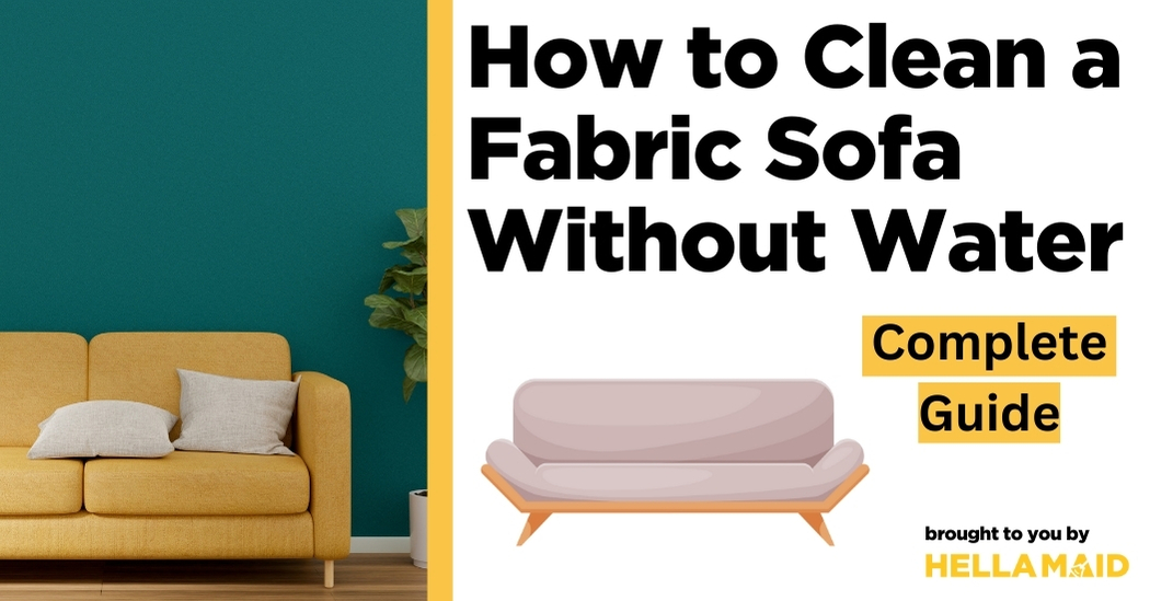 how to clean fabric sofa without water