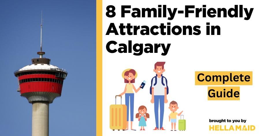 family-friendly attractions in Calgary