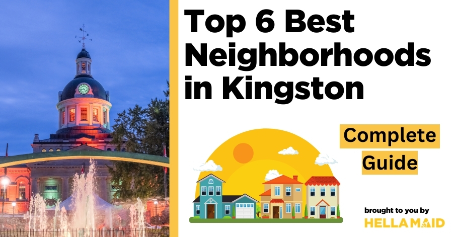 best neighborhoods in Kingston