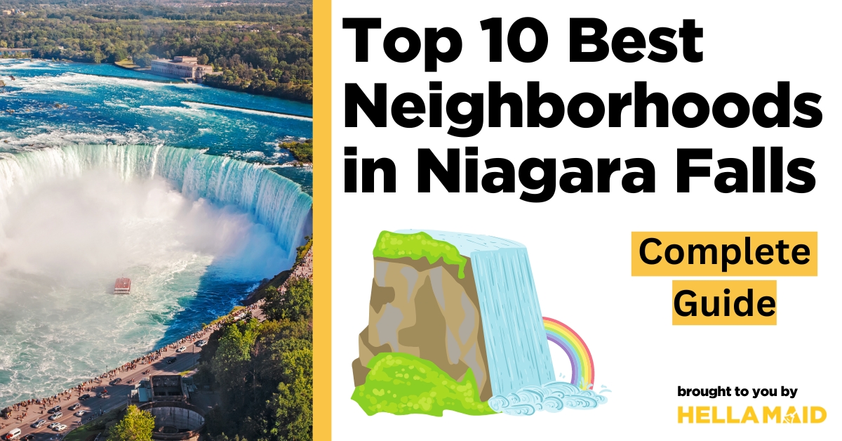 best neighborhoods in Niagara Falls