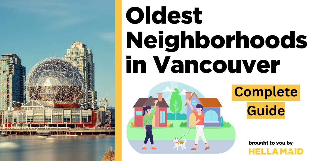 oldest neighborhoods in Vancouver